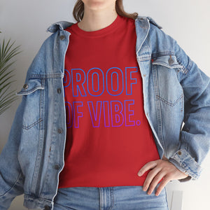 Maglietta Proof of Vibe seconda edizione 