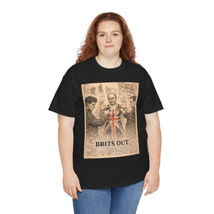 Brits Out T-Shirt