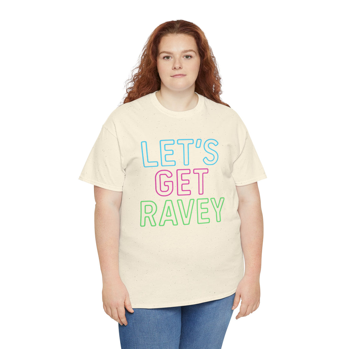 Let's Get Ravey T-shirt