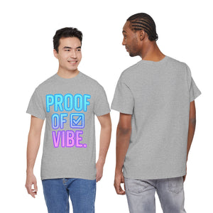 Maglietta Proof of Vibe (edizione verificata) 