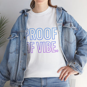 Maglietta Proof of Vibe seconda edizione 
