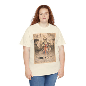 Brits Out T-Shirt