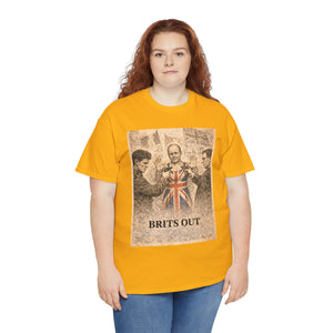 Brits Out T-Shirt