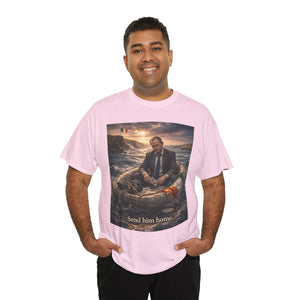 Send Him Home T-Shirt
