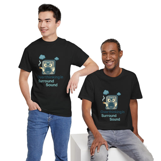 Overthinking in Surround Sound Reloaded T-Shirt
