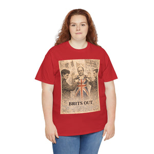 Brits Out T-Shirt