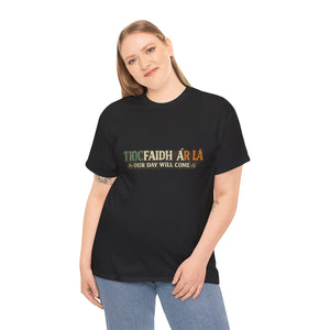 Tiocfaidh Ár Lá T-Shirt
