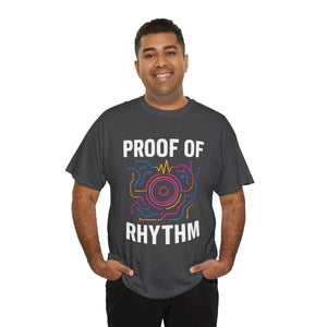 Proof of Rhythm T-shirt