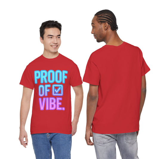 Proof of Vibe (Verified Edition) T-shirt