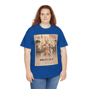 Brits Out T-Shirt