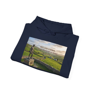 Ireland Unfree Shall Never Be At Peace Hoodie