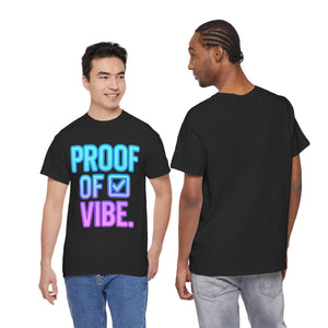 Maglietta Proof of Vibe (edizione verificata) 
