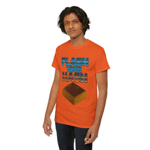 FLASH YOUR HASH T-shirt