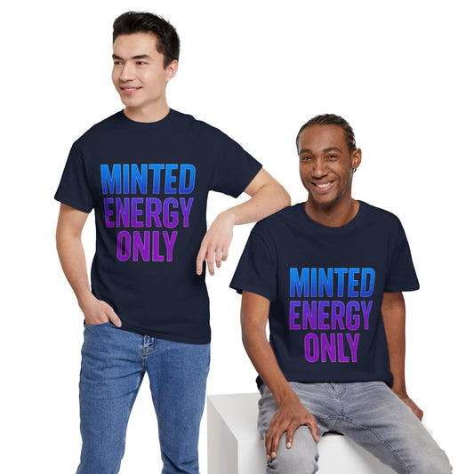 Minted Energy Only T-Shirt