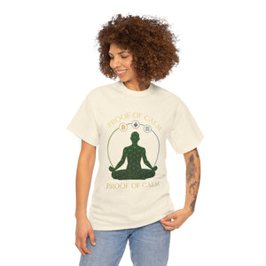 Proof of Calm (Origin) T-shirt