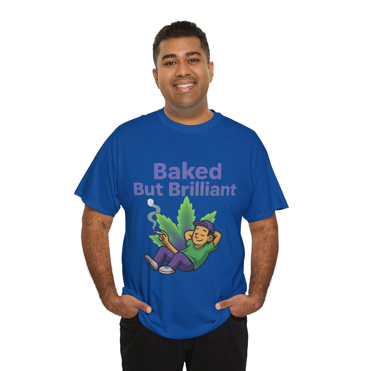 Baked But Brilliant T-shirt